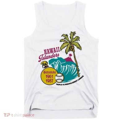 Defunct Hawaii Islanders Baseball Team Tank Top
