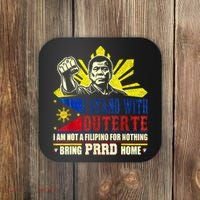 Duterte Homecoming I Stand With Duterte Bring PRRD Home Coaster thumb 0