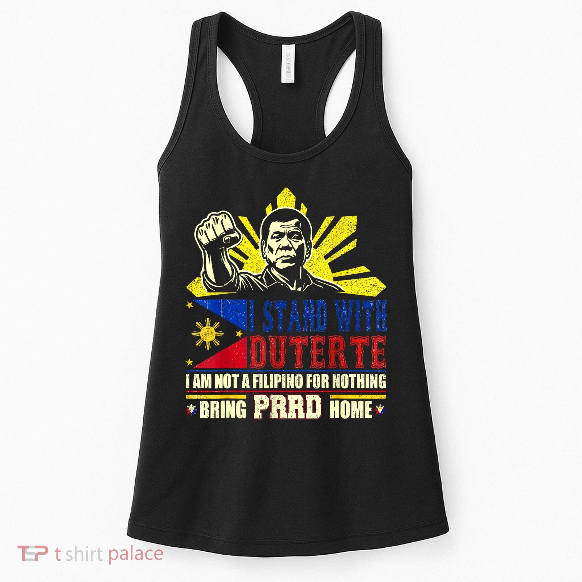 Duterte Homecoming I Stand With Duterte Bring PRRD Home Women's Tank Top