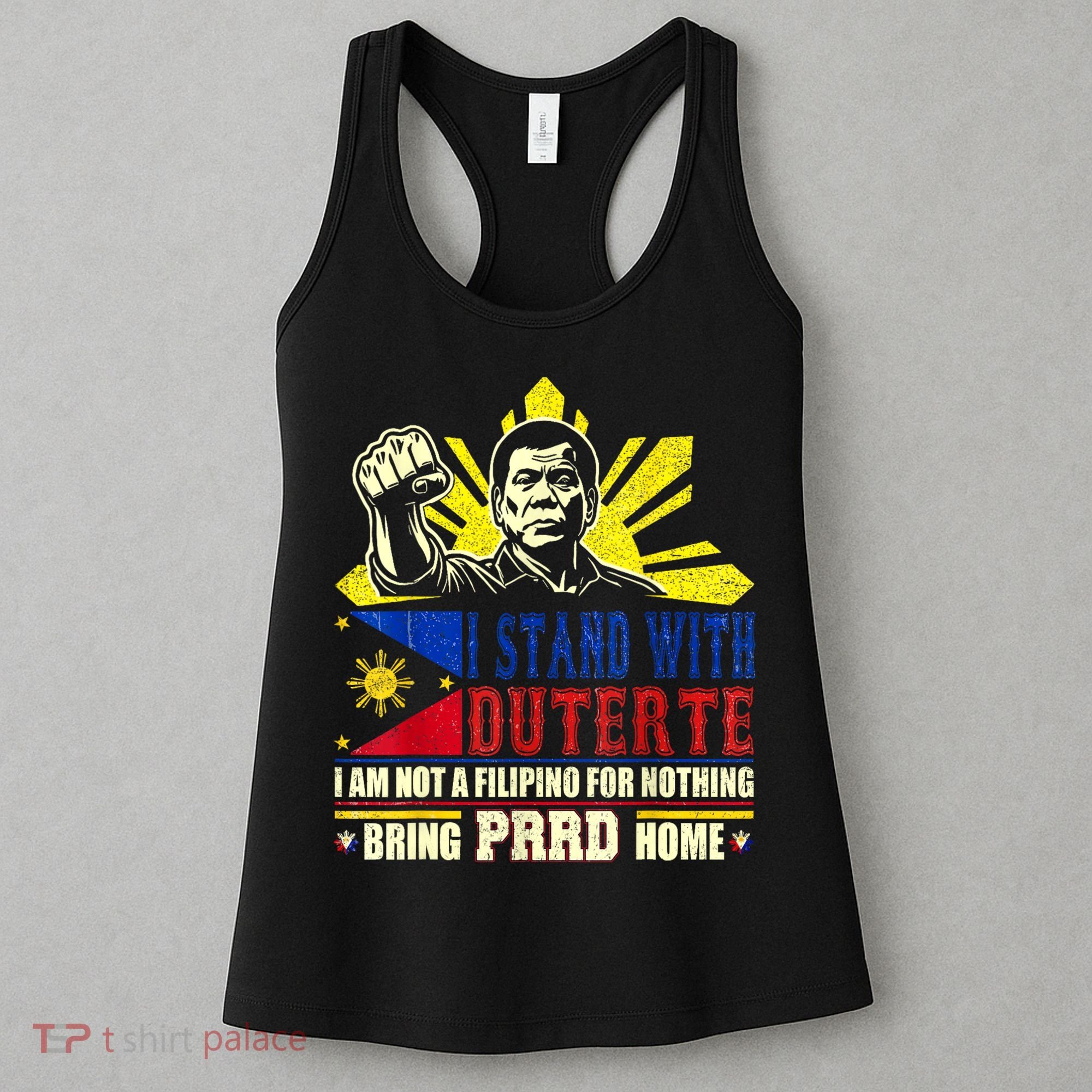 Duterte Homecoming I Stand With Duterte Bring PRRD Home Women's Tank Top