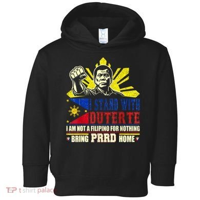Duterte Homecoming I Stand With Duterte Bring PRRD Home Toddler Hoodie