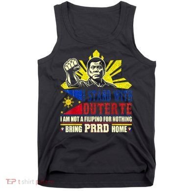 Duterte Homecoming I Stand With Duterte Bring PRRD Home Tank Top