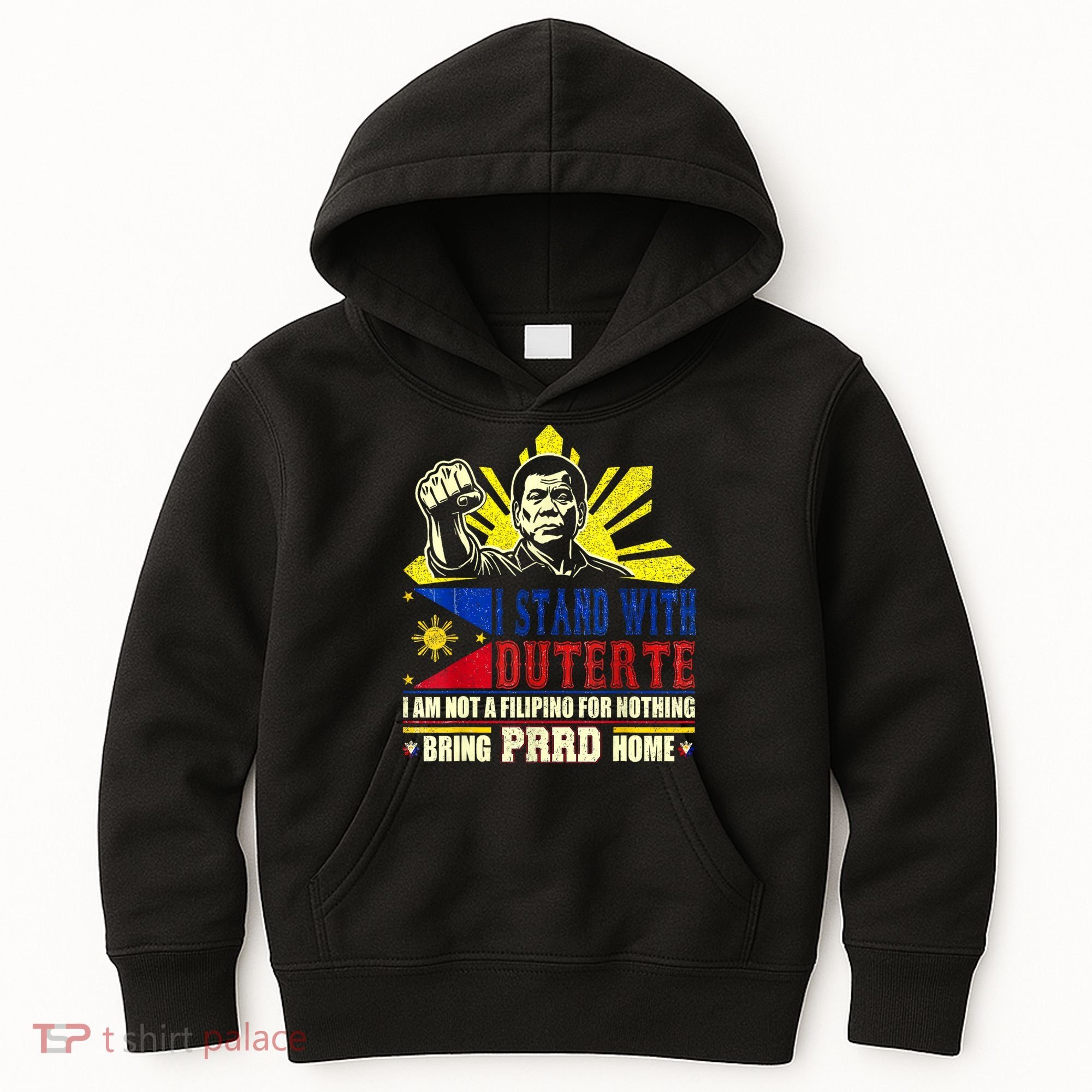 Duterte Homecoming I Stand With Duterte Bring PRRD Home Kids Hoodie