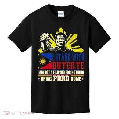 Duterte Homecoming I Stand With Duterte Bring PRRD Home Kids T-Shirt