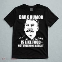 Dark Humor Is Like Food Not Everyone Gets It. T-Shirt thumb 5