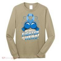 Dad Hero Light Blue Prostate Cancer Awareness Long Sleeve Shirt thumb 0