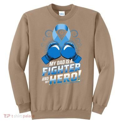 Dad Hero Light Blue Prostate Cancer Awareness Sweatshirt