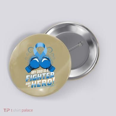 Dad Hero Light Blue Prostate Cancer Awareness Button
