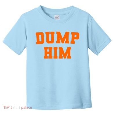 Dump Him Light Blue Orange Meme Iconic Music Toddler T-Shirt