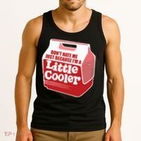 Don&39;T Hate Me Just Because I&39;M A Little Cooler Tank Top thumb 3