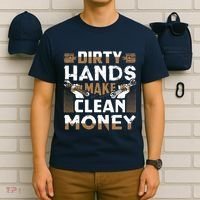 Dirty Hands Make Clean Money Funny Mechanic Gift T-Shirt thumb 6