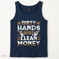 Dirty Hands Make Clean Money Funny Mechanic Gift Tank Top thumb 2