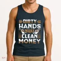 Dirty Hands Make Clean Money Funny Mechanic Gift Tank Top thumb 3