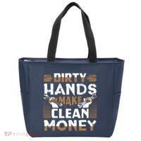 Dirty Hands Make Clean Money Funny Mechanic Gift Tote Bag thumb 0