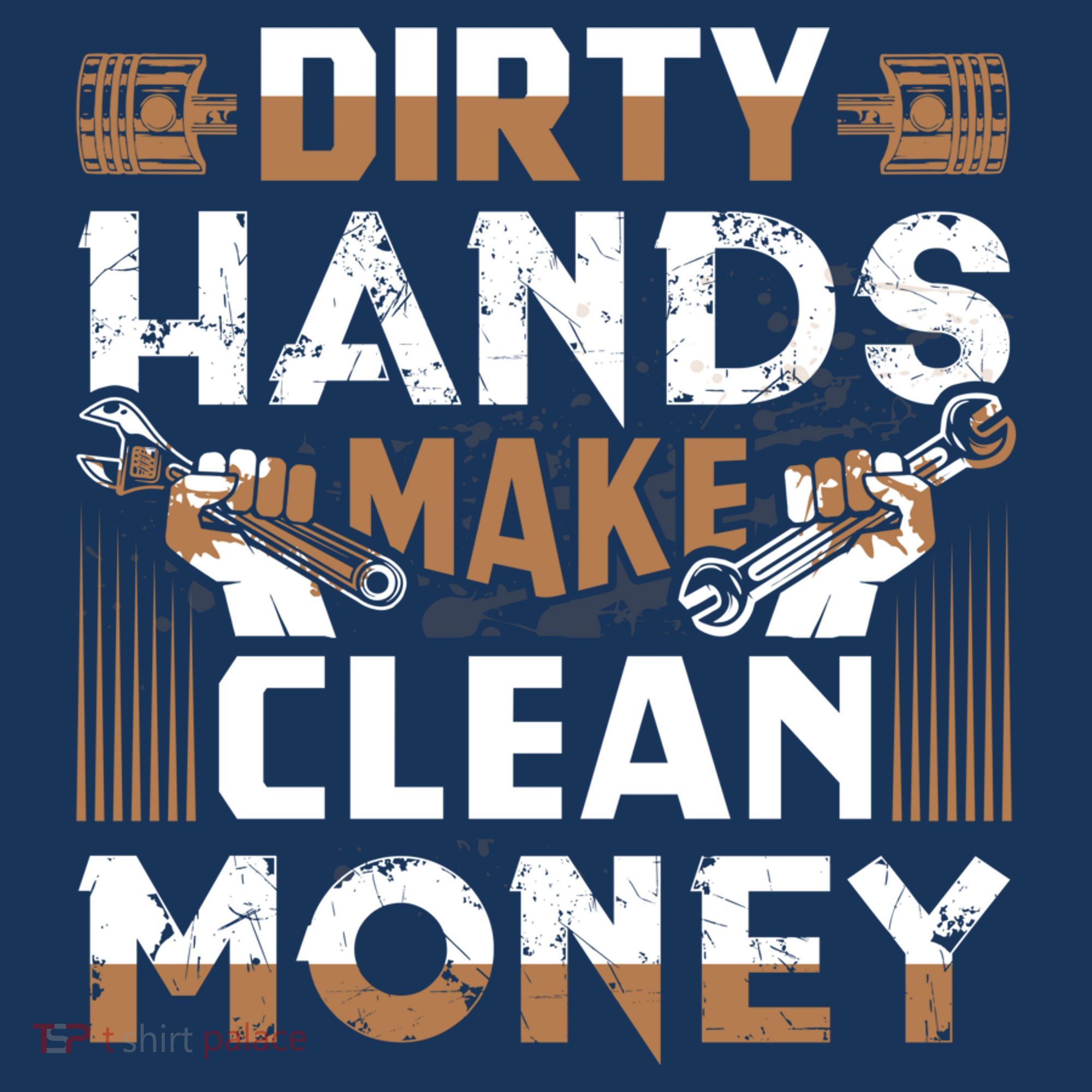 Dirty Hands Make Clean Money Funny Mechanic Gift Tank Top