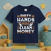 Dirty Hands Make Clean Money Funny Mechanic Gift Toddler T-Shirt thumb 3