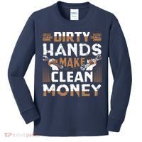 Dirty Hands Make Clean Money Funny Mechanic Gift Kids Long Sleeve Shirt thumb 0