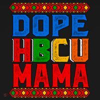 Dope Hbcu Mama Historically Black College Mom Gift Backpack thumb 2