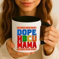 Dope Hbcu Mama Historically Black College Mom Gift Coffee Mug thumb 3