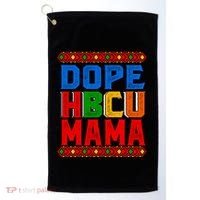 Dope Hbcu Mama Historically Black College Mom Gift Golf Towel thumb 0
