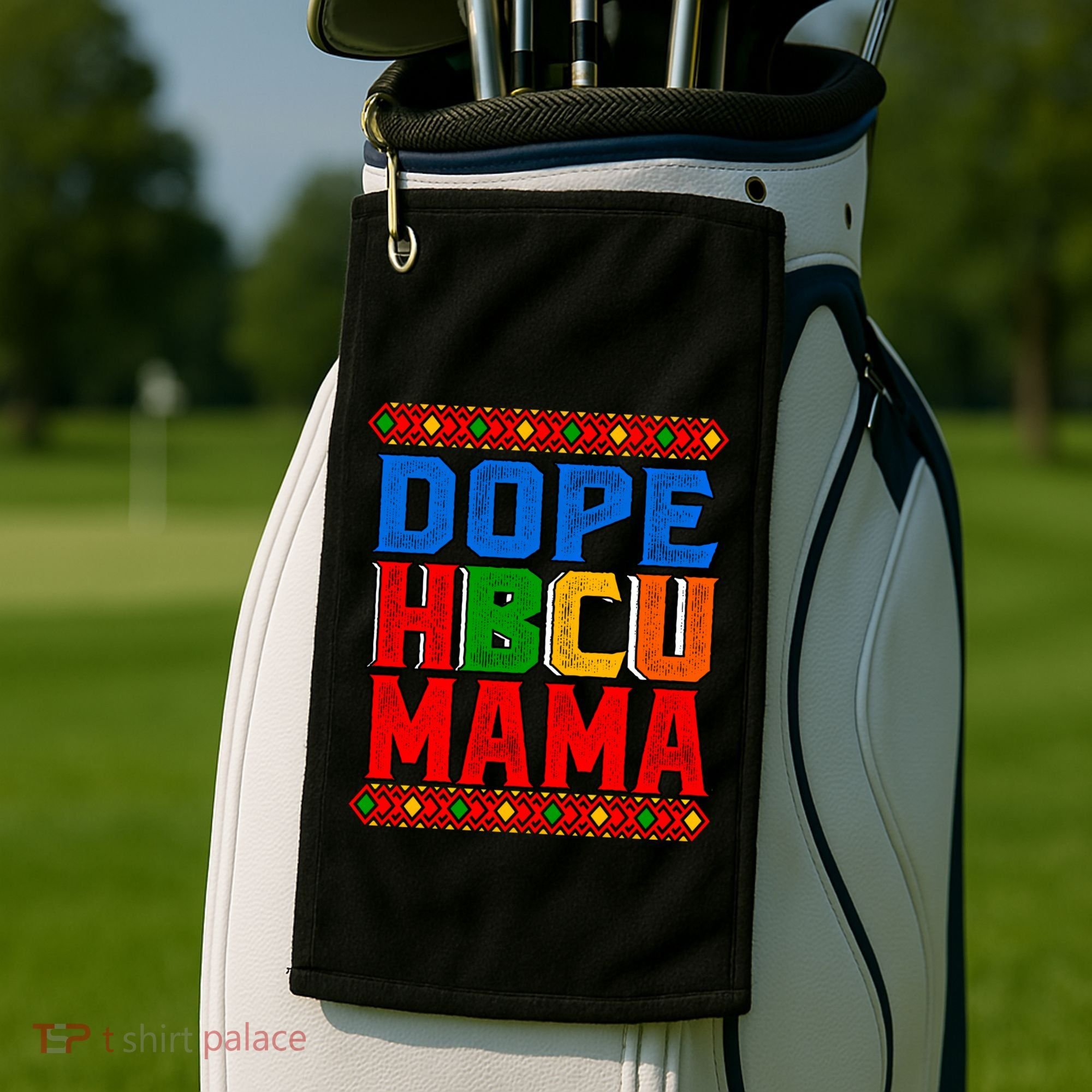 Dope Hbcu Mama Historically Black College Mom Gift Golf Towel