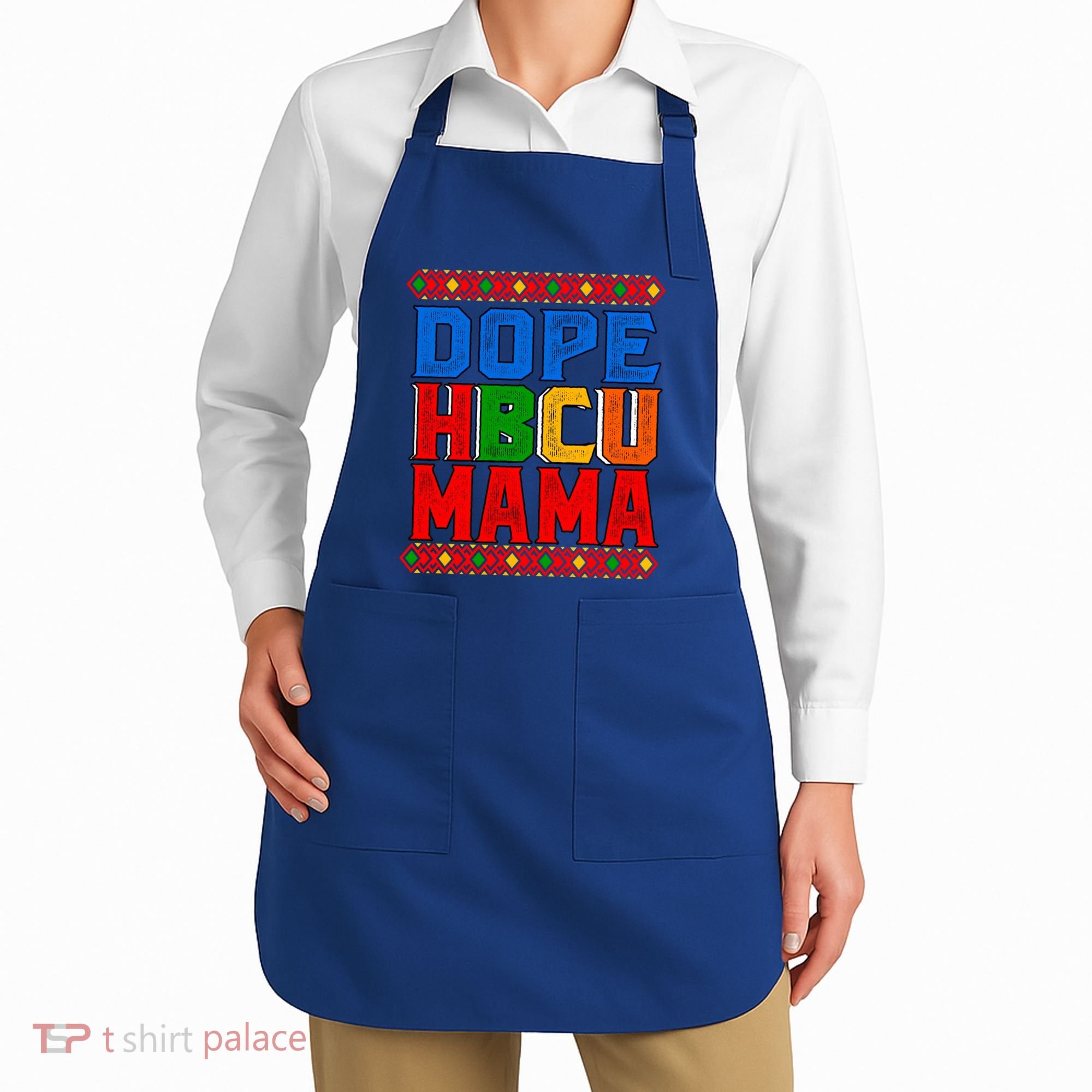 Dope Hbcu Mama Historically Black College Mom Gift Apron