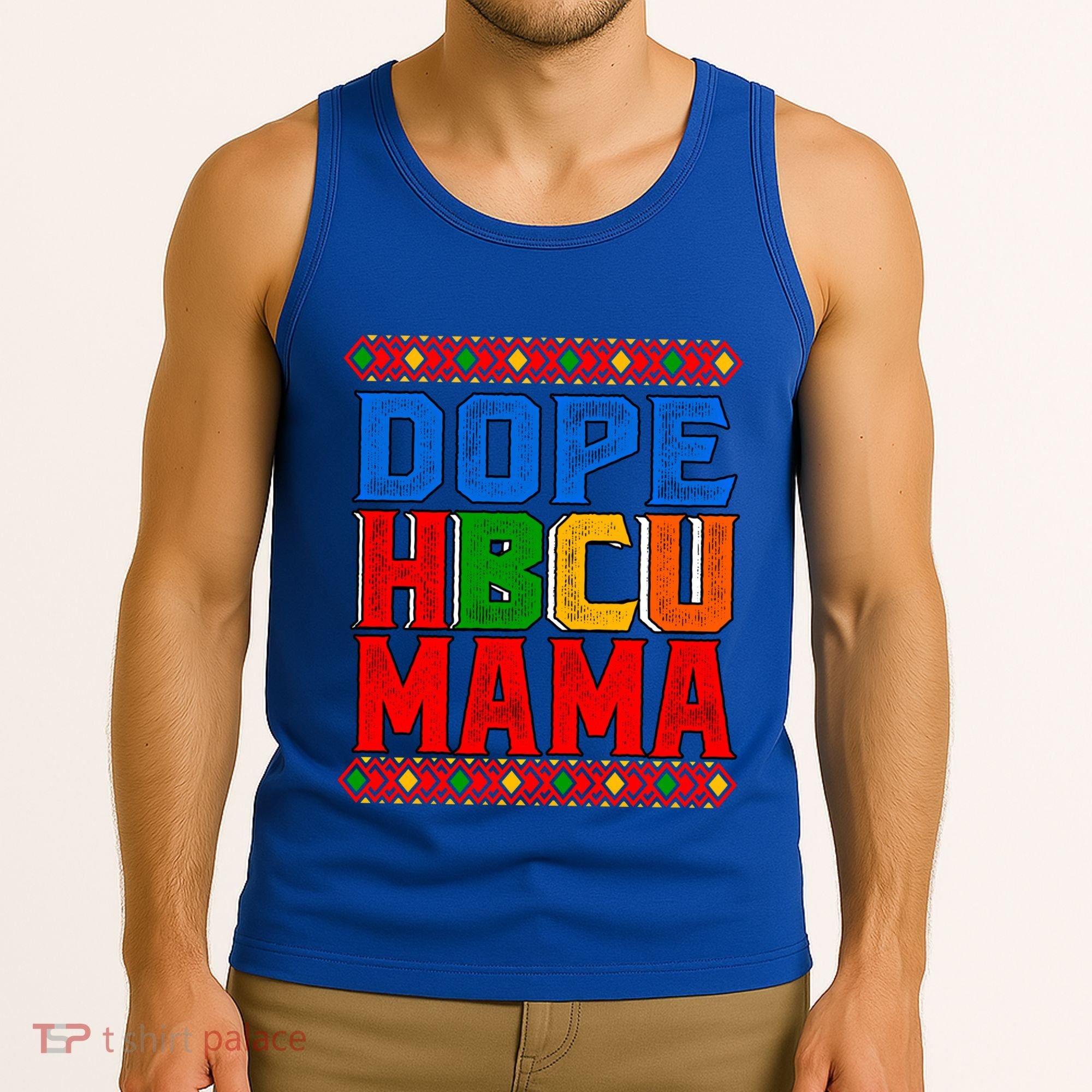 Dope Hbcu Mama Historically Black College Mom Gift Tank Top