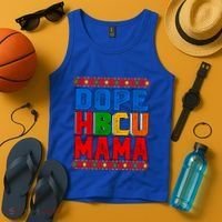 Dope Hbcu Mama Historically Black College Mom Gift Tank Top thumb 4