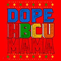 Dope Hbcu Mama Historically Black College Mom Gift Santa Hat thumb 1