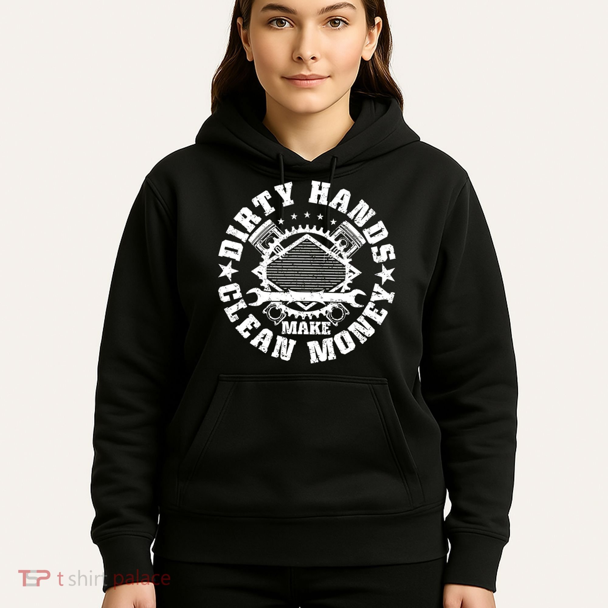 Dirty Hands Make Clean Money Funny Mechanic Mechanist Hoodie