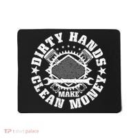 Dirty Hands Make Clean Money Funny Mechanic Mechanist Mousepad thumb 0