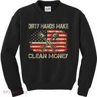 Dirty Hands Make Clean Money Funny Repair Mechanic Kids Sweatshirt thumb 0