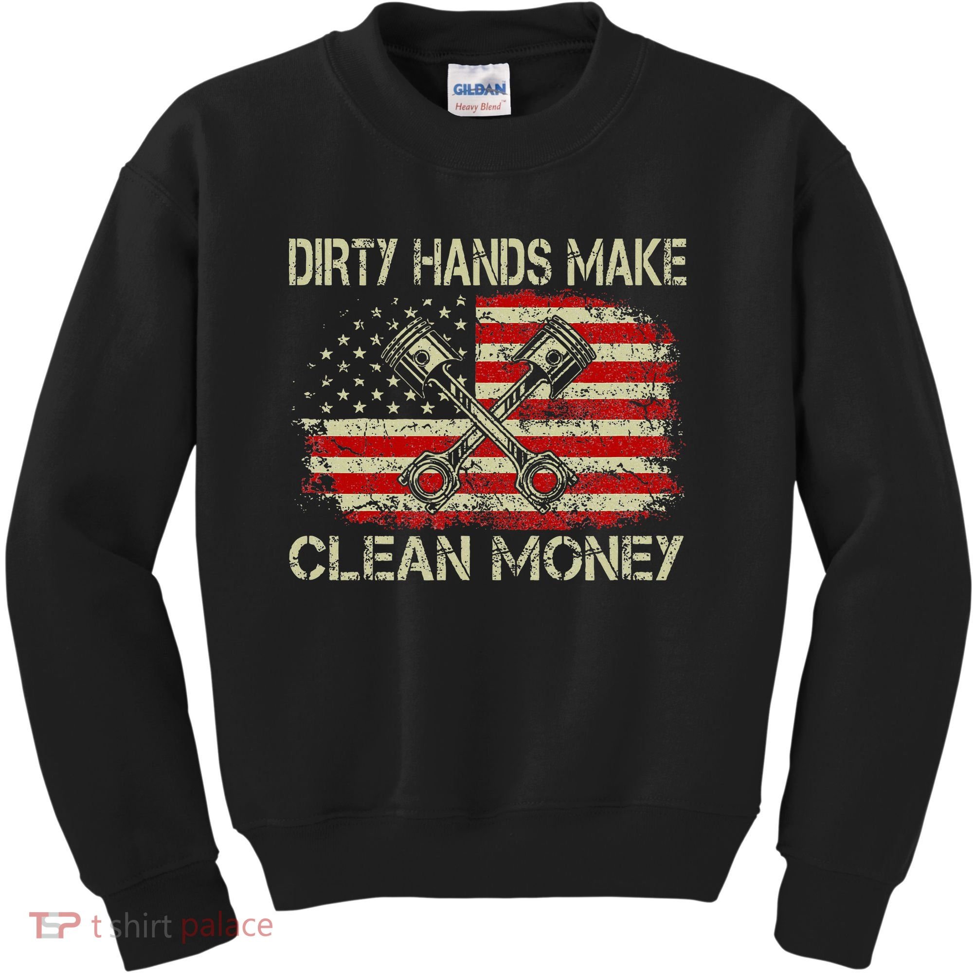 Dirty Hands Make Clean Money Funny Repair Mechanic Kids Sweatshirt