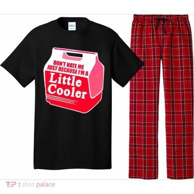 Don't Hate Me Because I'm A Little Cooler Pajama Set