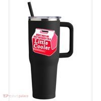 Don't Hate Me Because I'm A Little Cooler 40oz Vacuum Insulated Stainless Steel Travel Tumbler thumb 0