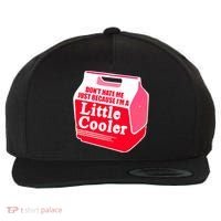 Don't Hate Me Because I'm A Little Cooler Wool Snapback Cap thumb 0