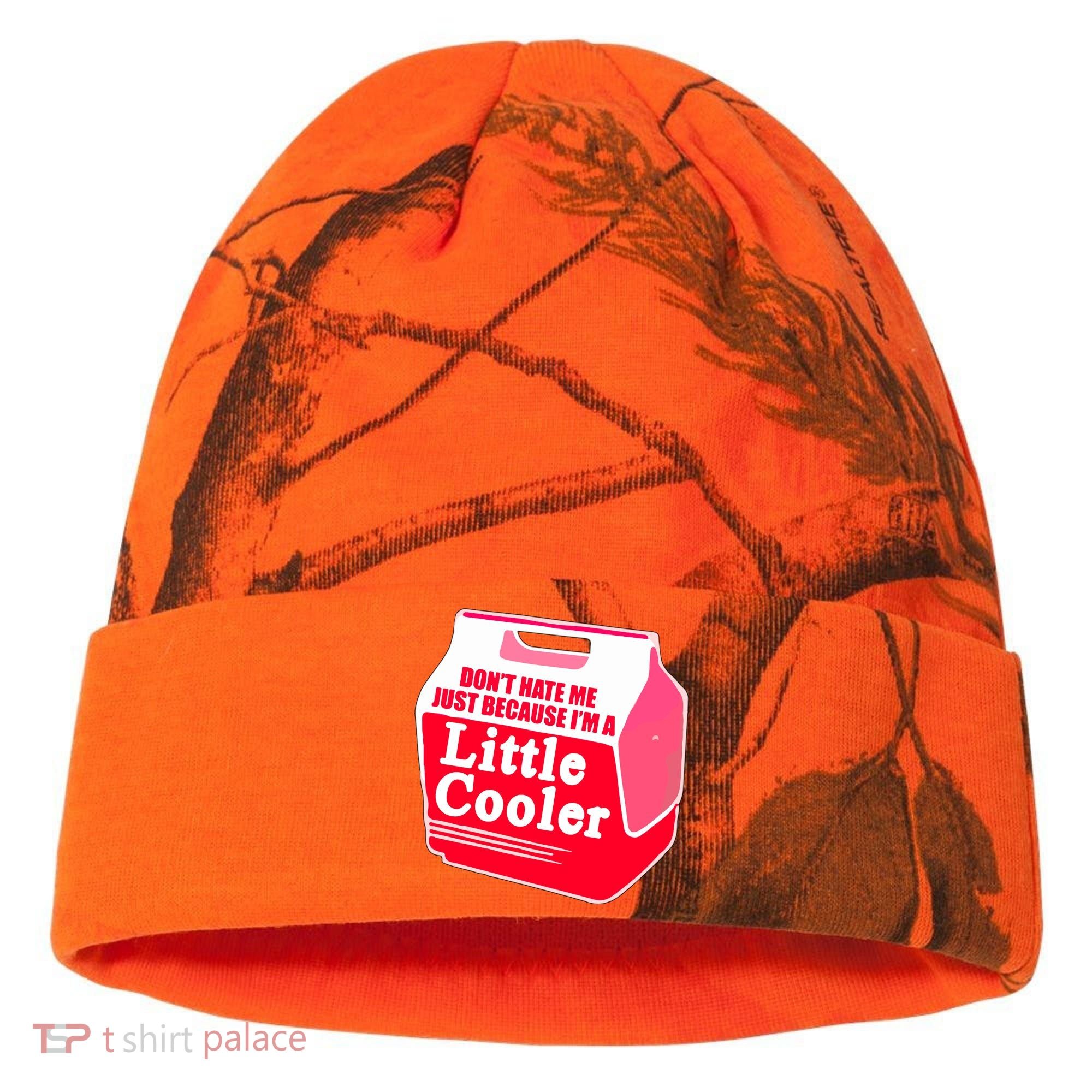 Don't Hate Me Because I'm A Little Cooler Kati Licensed 12" Camo Cuffed Beanie