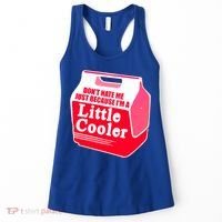 Don't Hate Me Because I'm A Little Cooler Women's Tank Top thumb 0