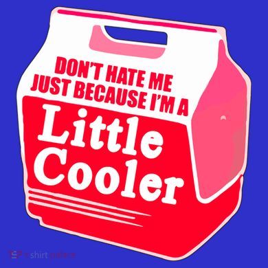 Don't Hate Me Because I'm A Little Cooler Toddler Hoodie