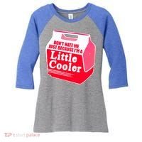 Don't Hate Me Because I'm A Little Cooler Women's Tri-Blend 3/4-Sleeve Raglan Shirt thumb 0