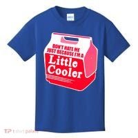 Don't Hate Me Because I'm A Little Cooler Kids T-Shirt thumb 0