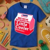 Don't Hate Me Because I'm A Little Cooler Kids T-Shirt thumb 3