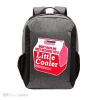 Don't Hate Me Because I'm A Little Cooler Vector Backpack thumb 0