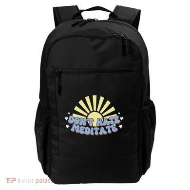 Don’T Hate Meditate Backpack