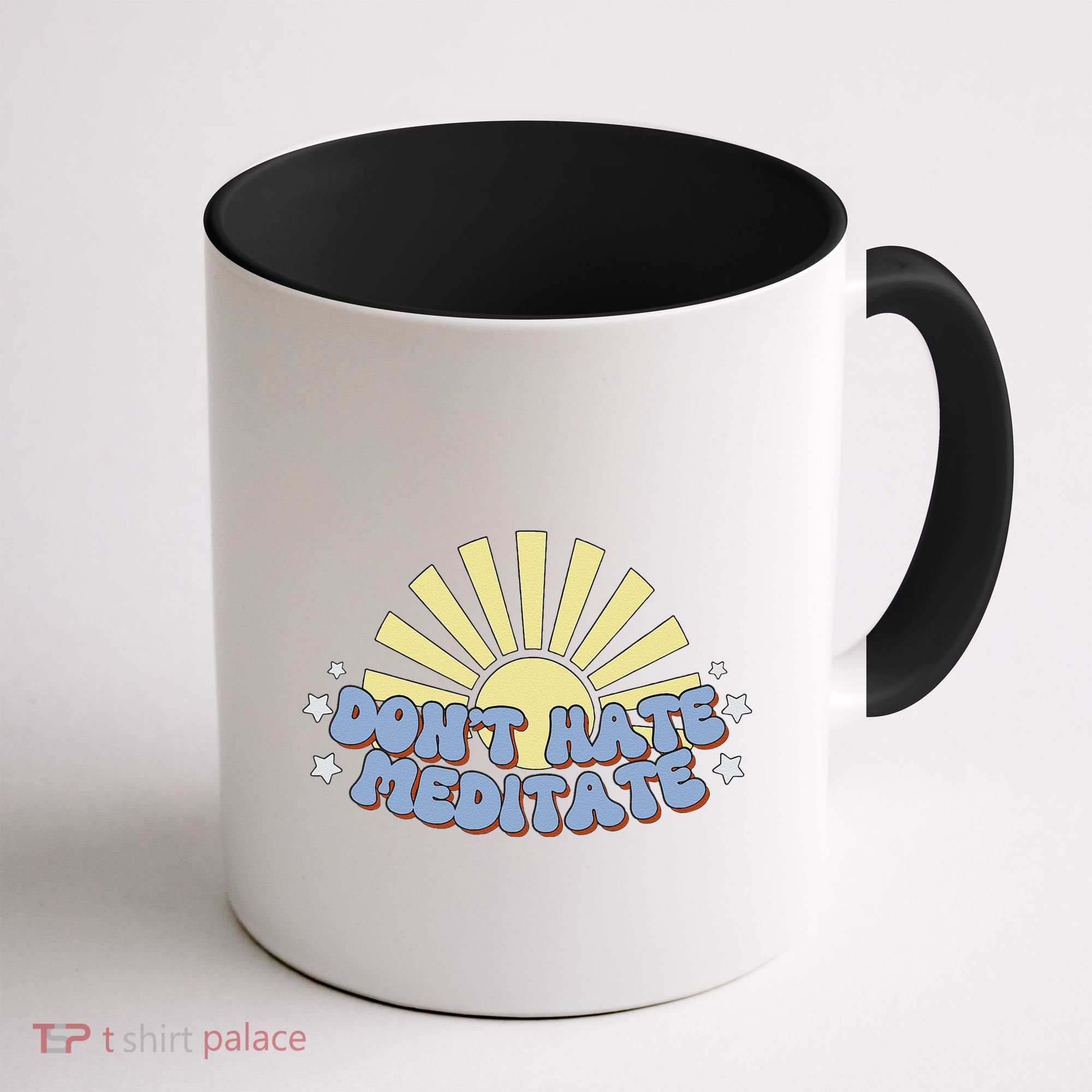 Don’T Hate Meditate Coffee Mug