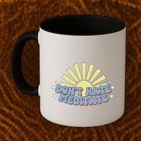 Don’T Hate Meditate Coffee Mug thumb 2