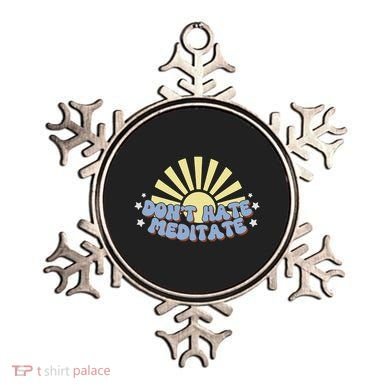Don’T Hate Meditate Ornament