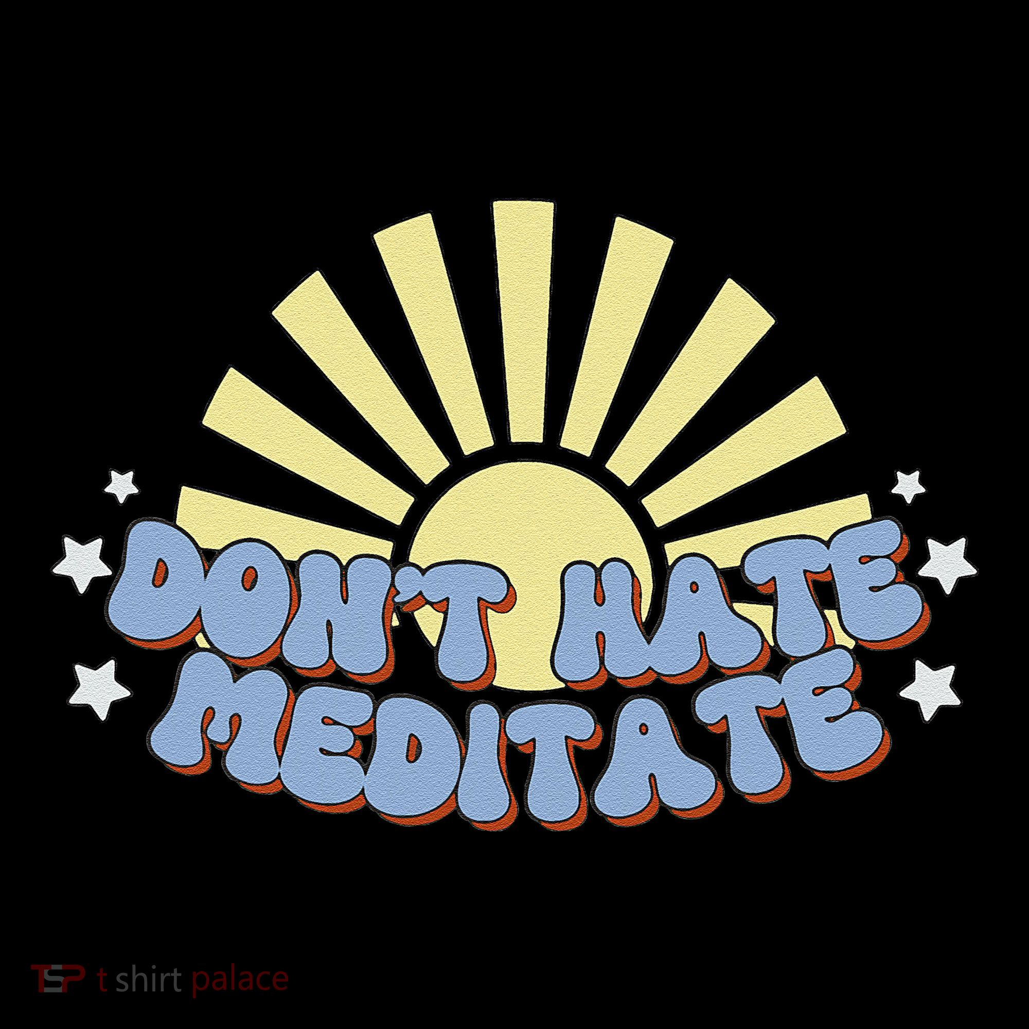 Don’T Hate Meditate Ornament