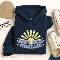 Don’T Hate Meditate Hoodie thumb 4