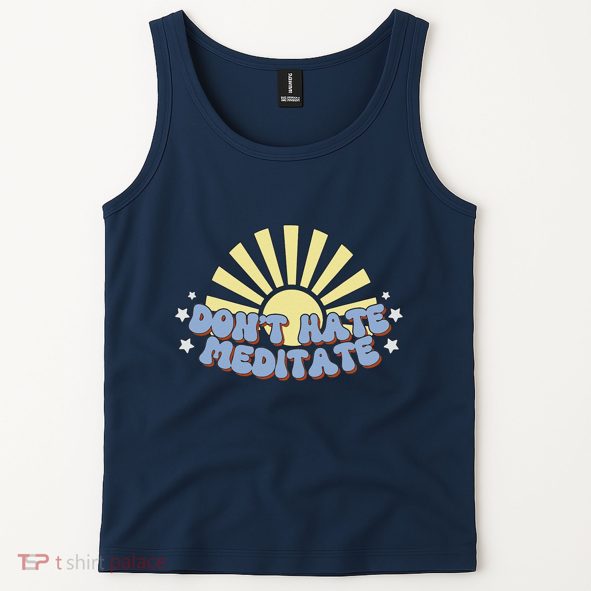 Don’T Hate Meditate Tank Top